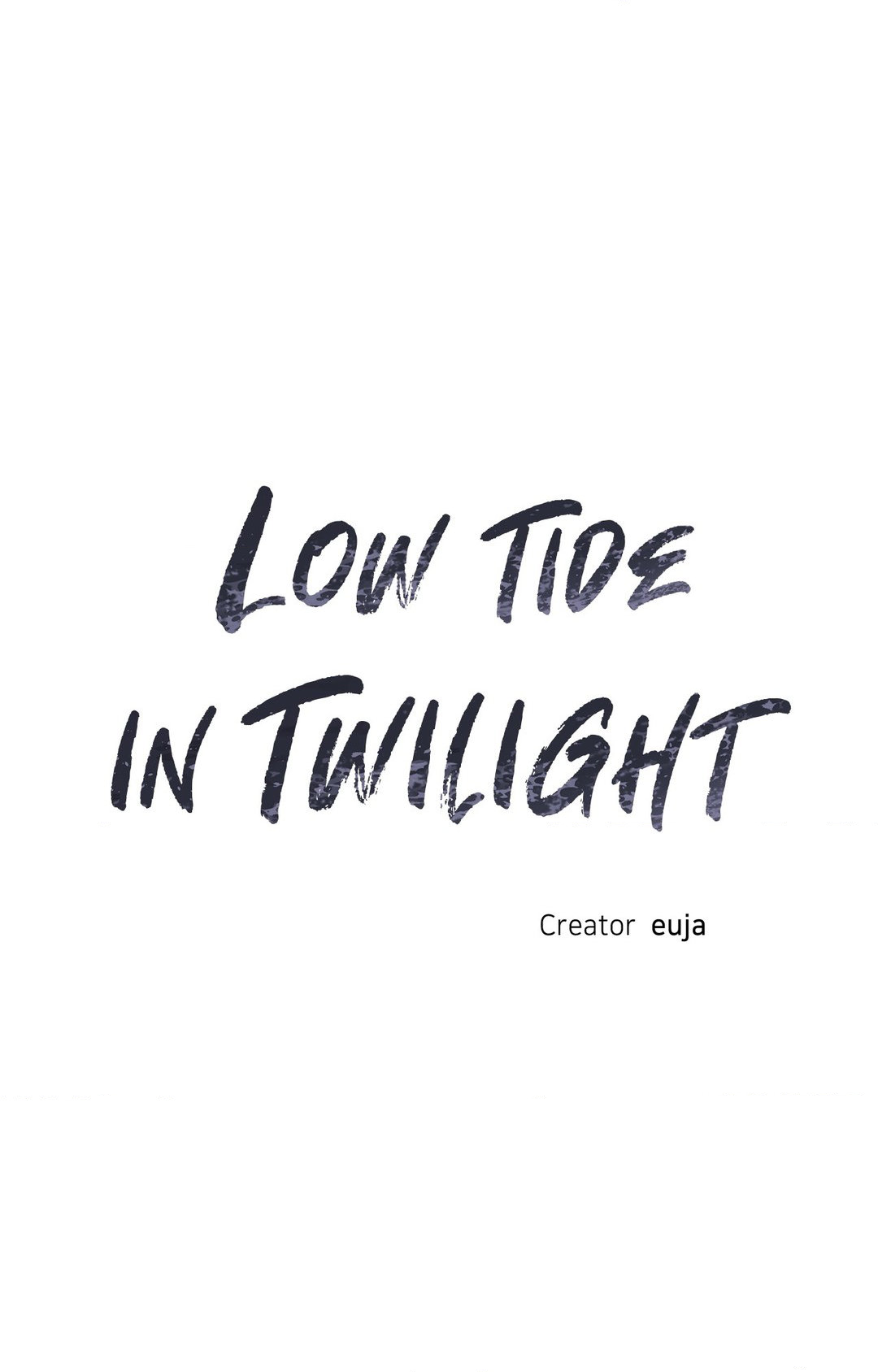 Low Tide in Twilight「Official」 - Chapter 99 manhwa