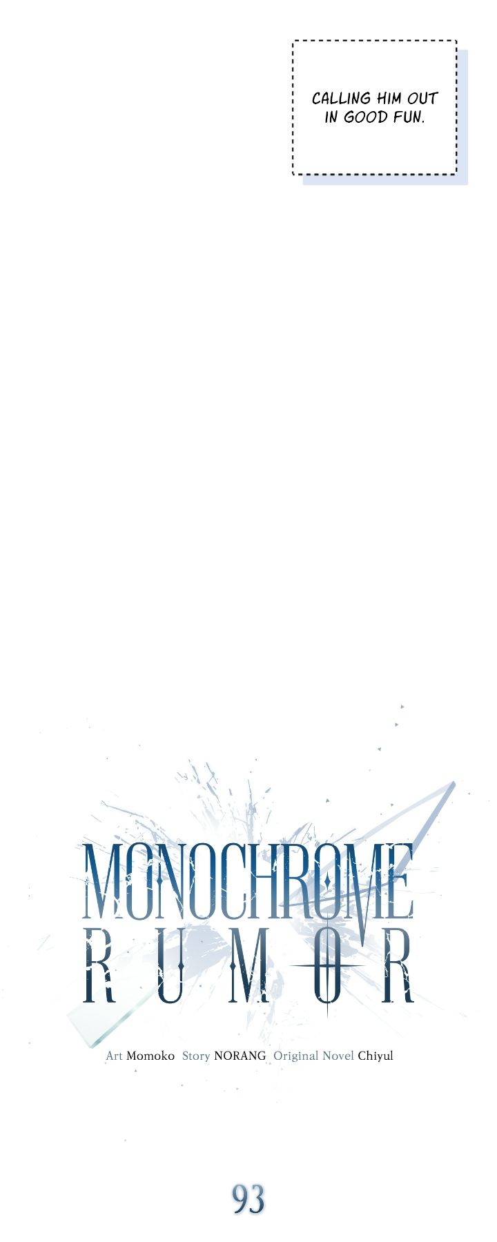 Monochrome Rumor「Official」 - Chapter 93 manhwa
