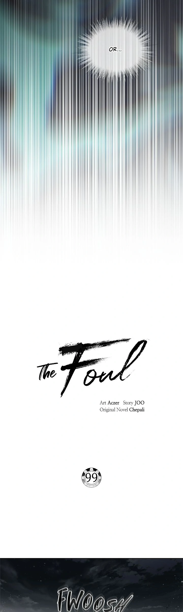 The Foul - Chapter 99 manhwa