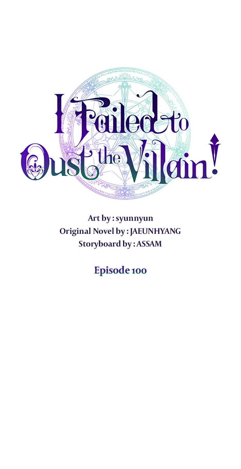 I Failed to Oust the Villain! [Official][Uncensored] - Chapter 100 manhwa