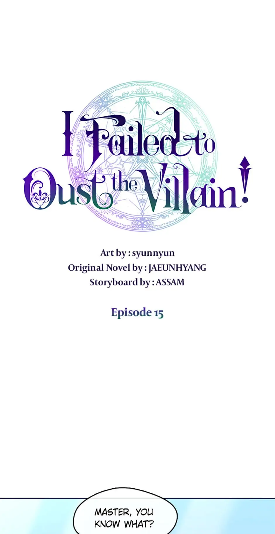 I Failed to Oust the Villain! [Official][Uncensored] - Chapter 15 manhwa