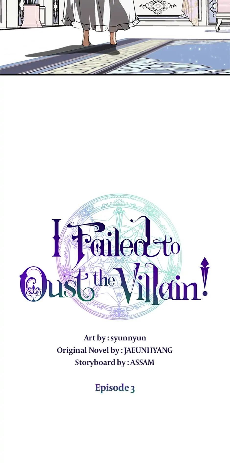 I Failed to Oust the Villain! [Official][Uncensored] - Chapter 3 manhwa