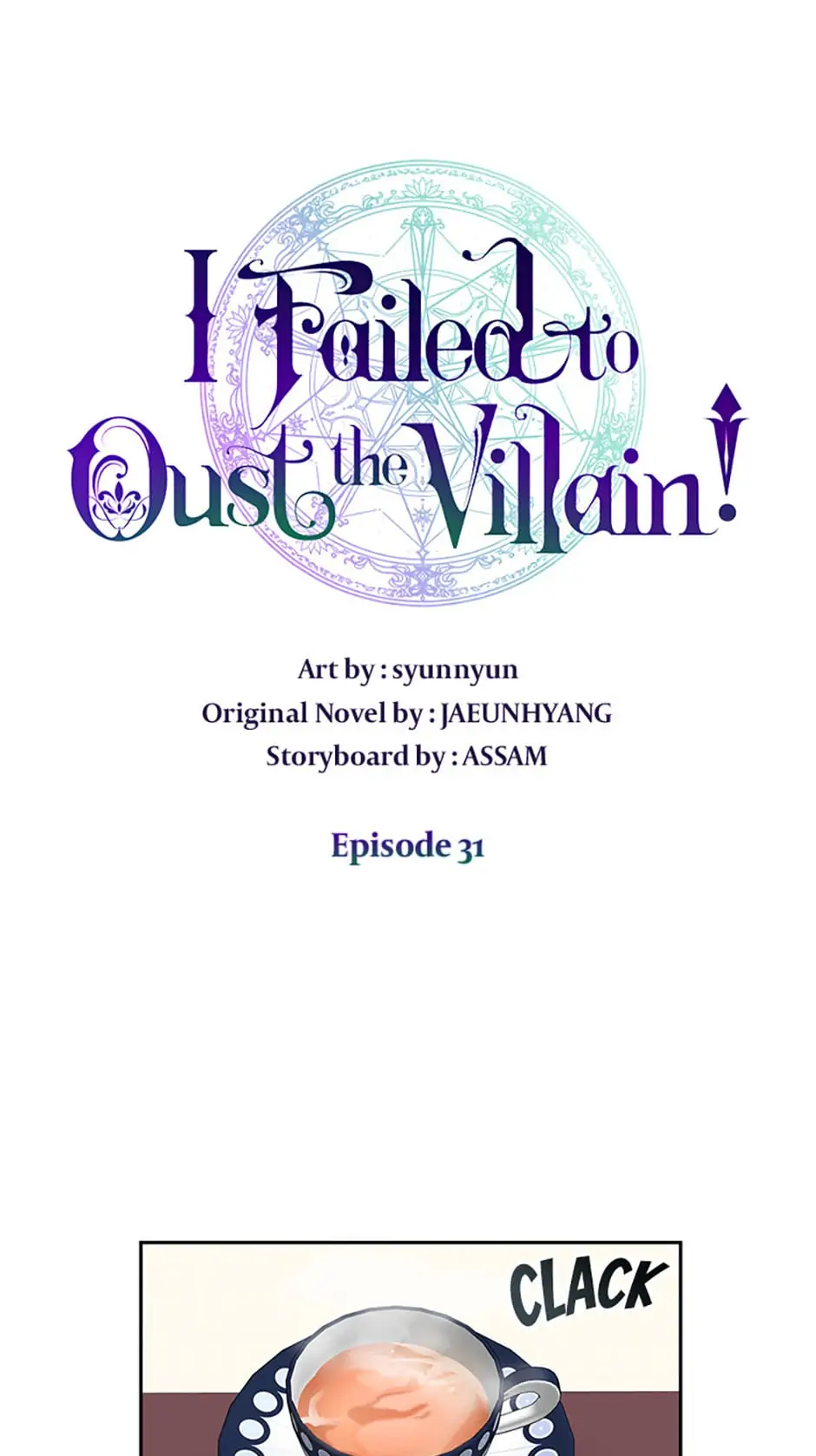 I Failed to Oust the Villain! [Official][Uncensored] - Chapter 31 manhwa