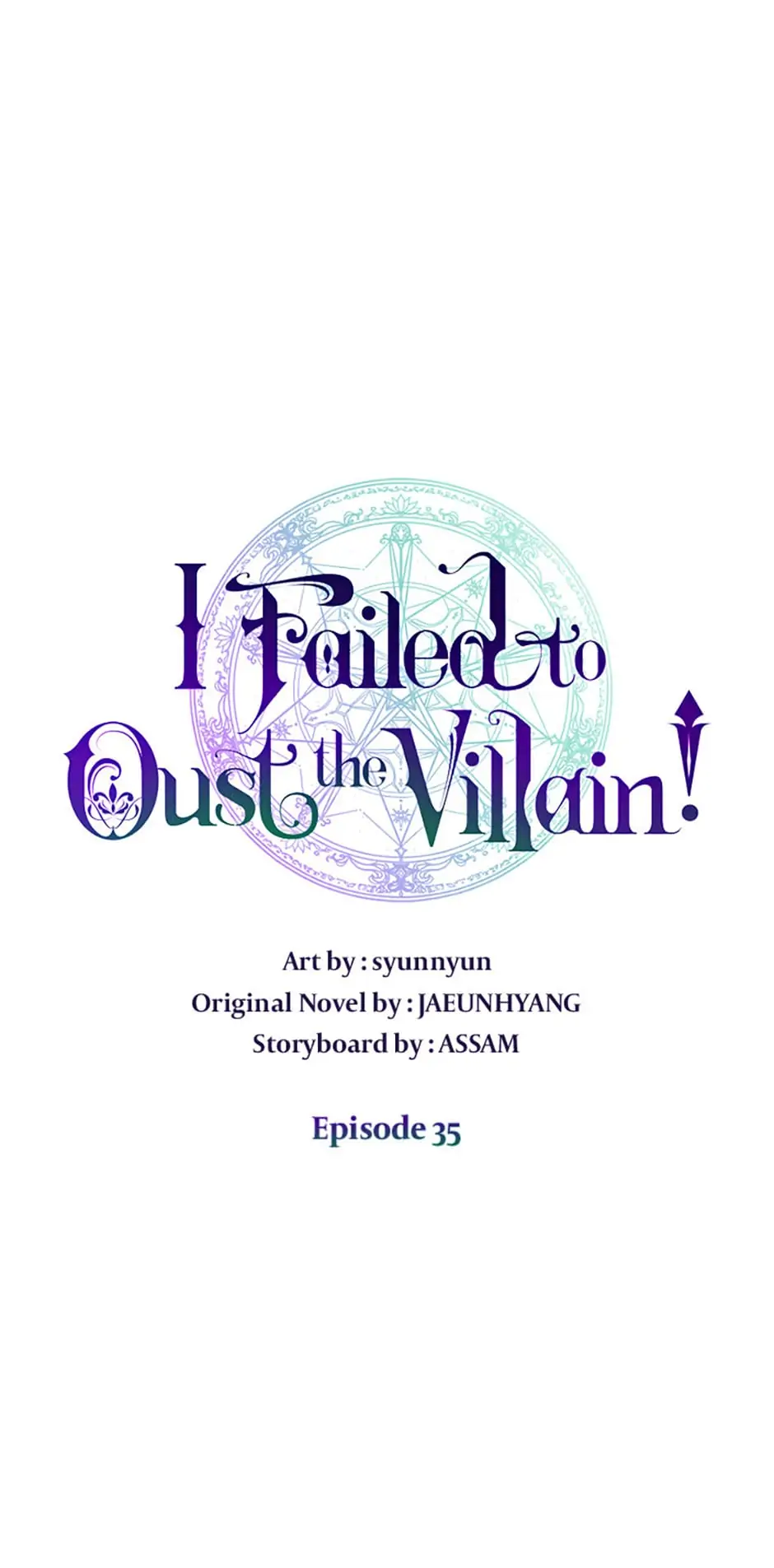 I Failed to Oust the Villain! [Official][Uncensored] - Chapter 35 manhwa