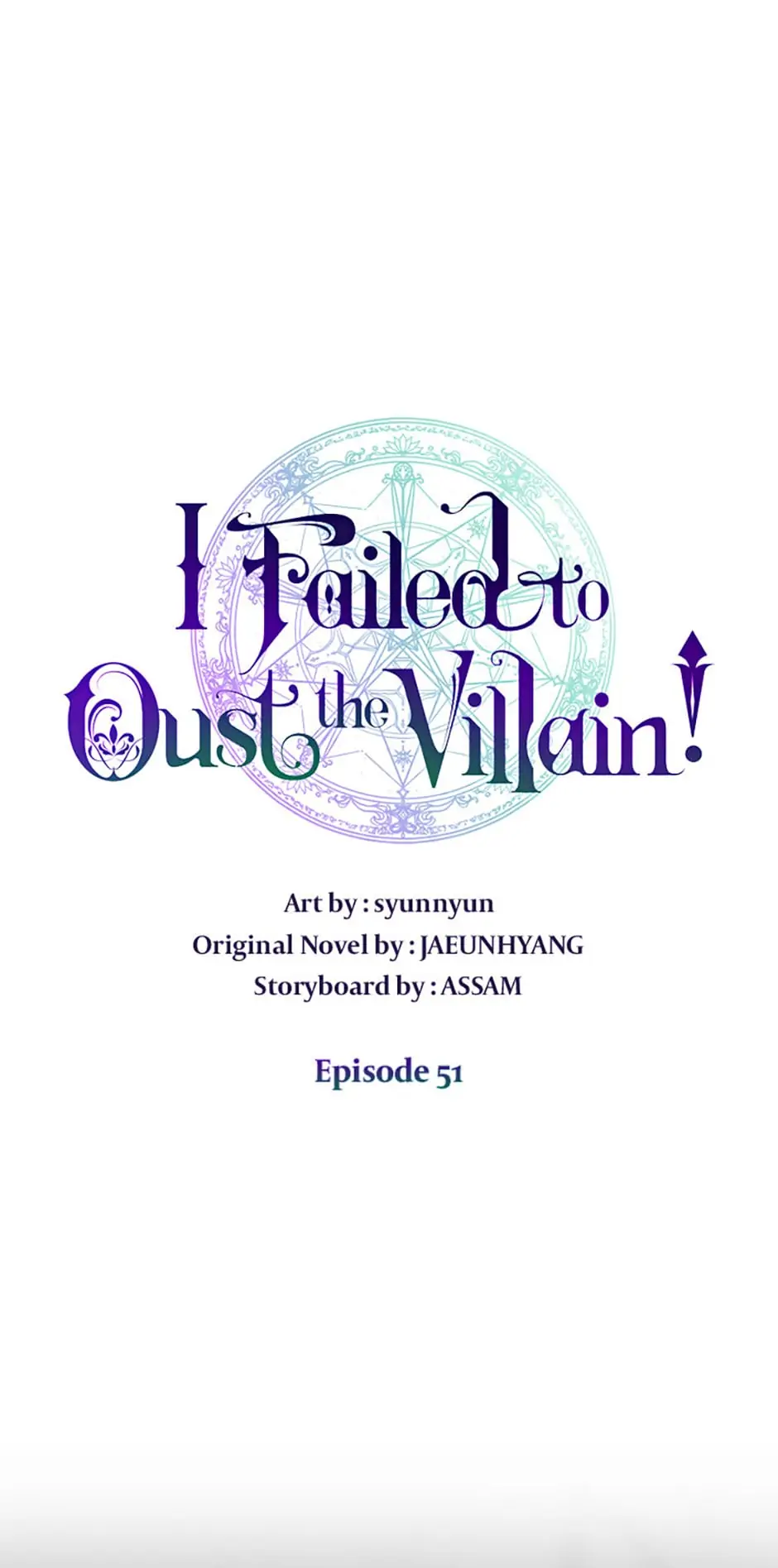 I Failed to Oust the Villain! [Official][Uncensored] - Chapter 51 manhwa