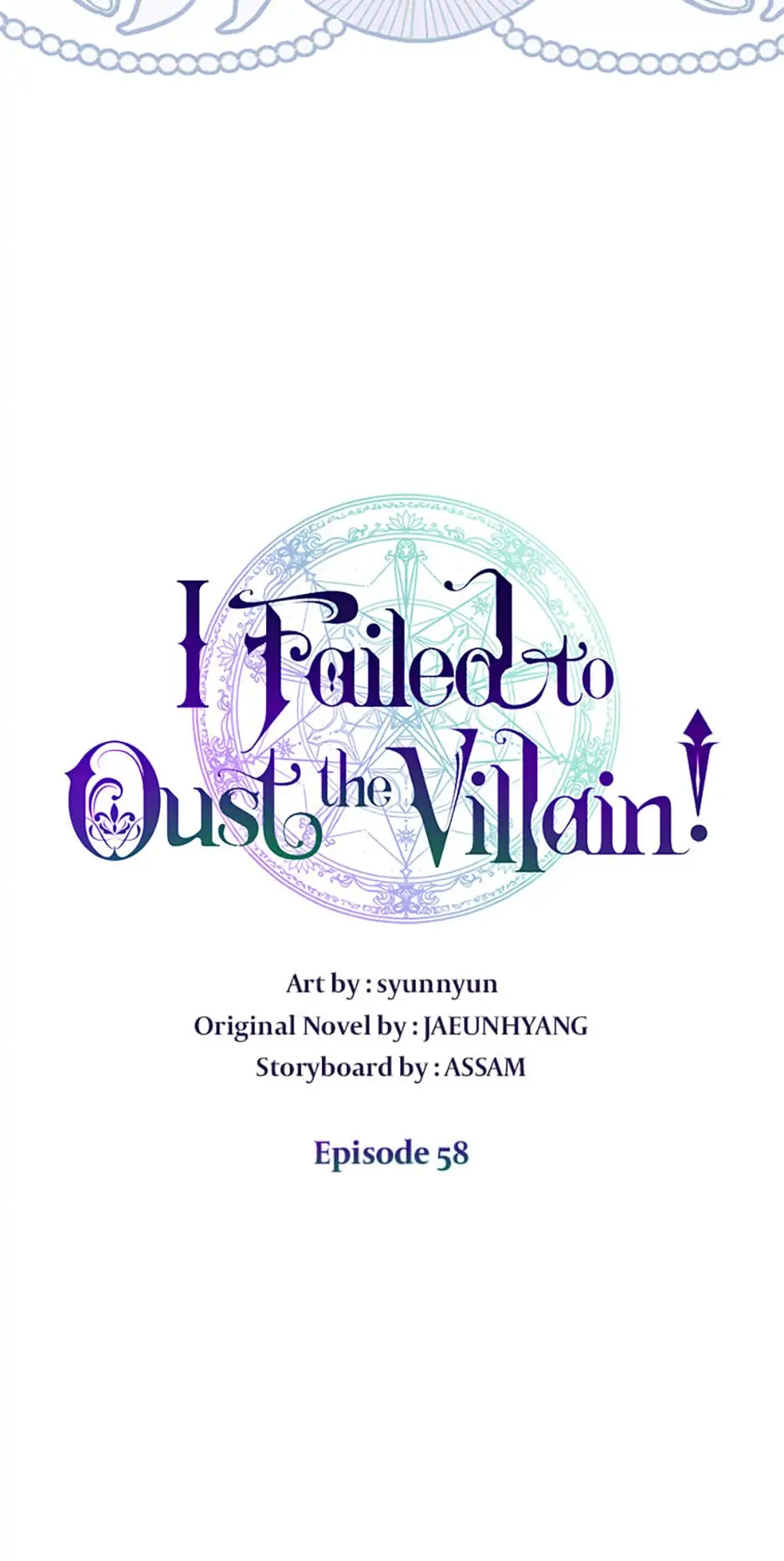 I Failed to Oust the Villain! [Official][Uncensored] - Chapter 58 manhwa