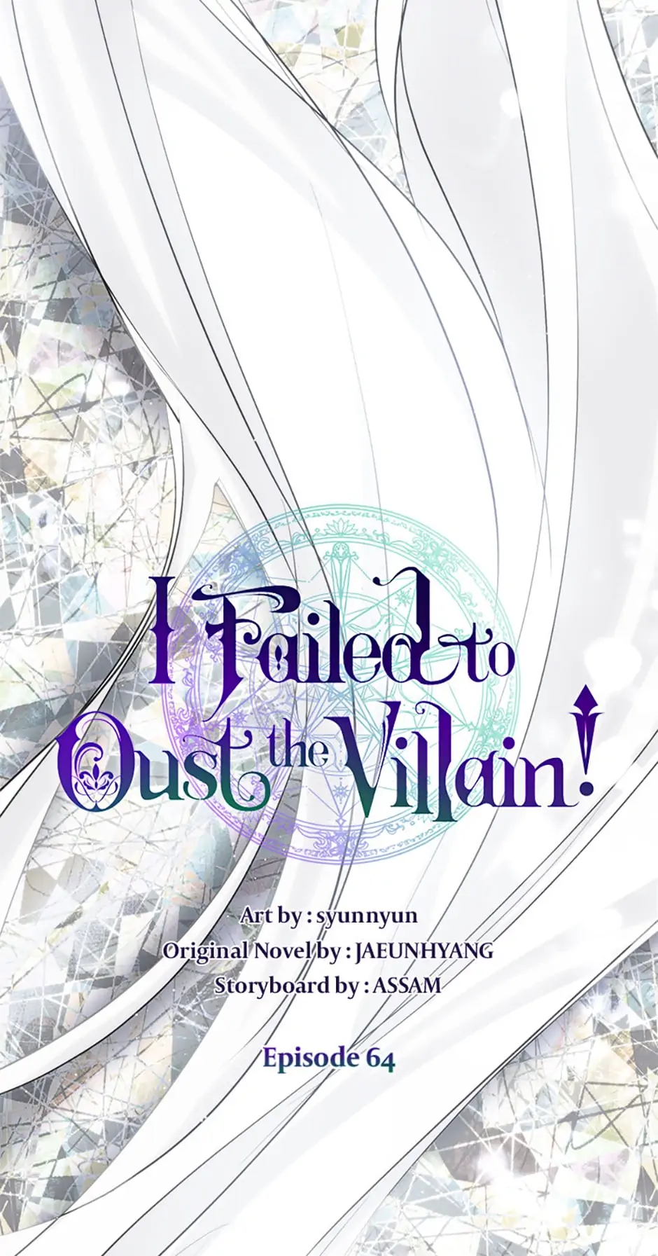 I Failed to Oust the Villain! [Official][Uncensored] - Chapter 64 manhwa