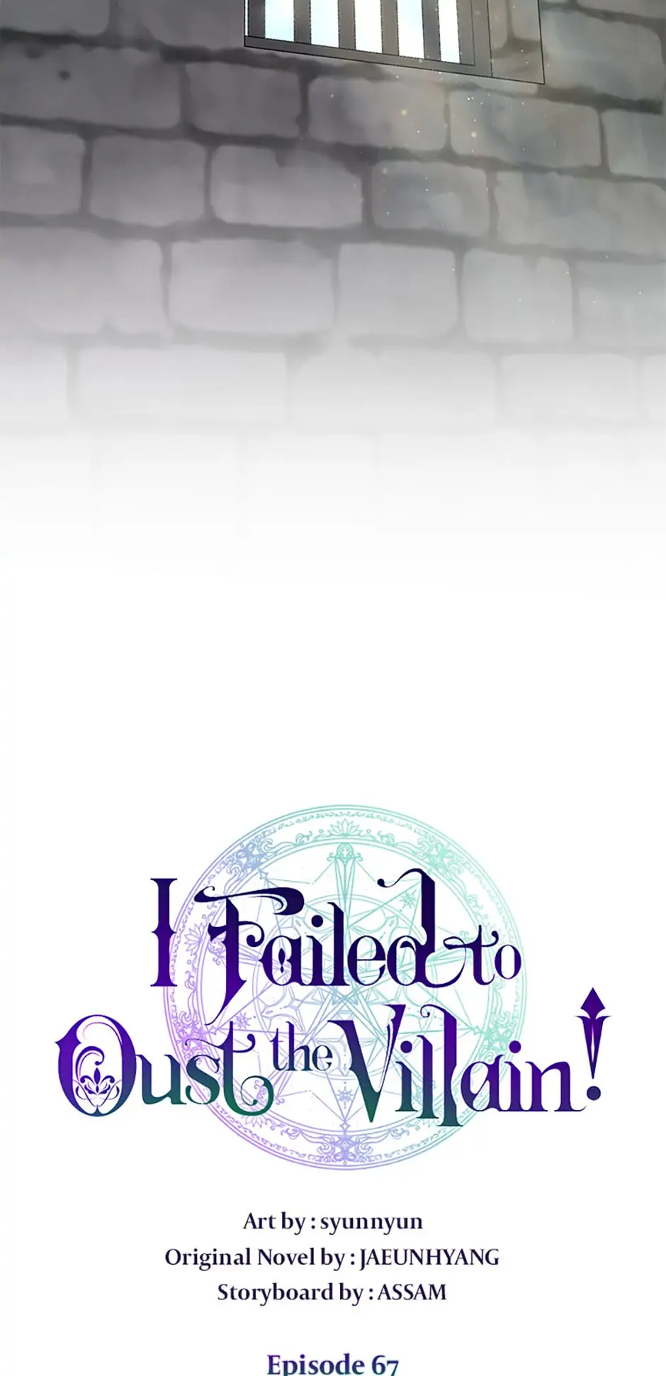 I Failed to Oust the Villain! [Official][Uncensored] - Chapter 67 manhwa