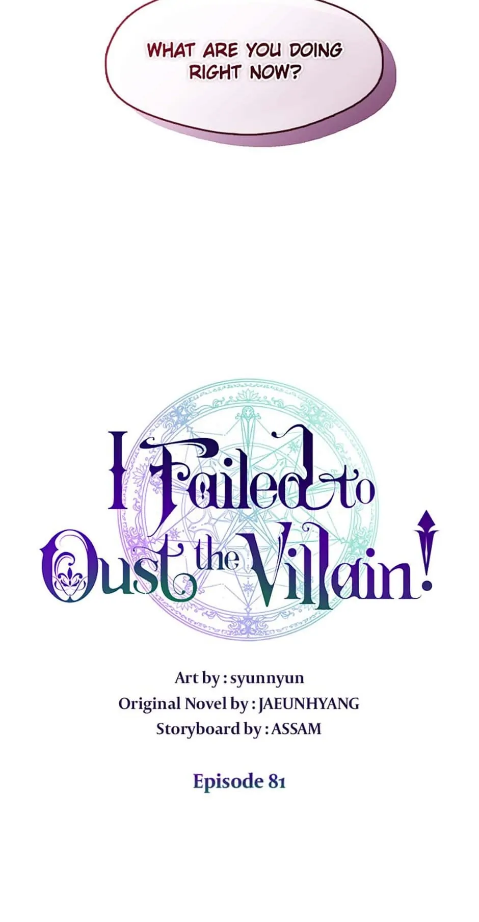 I Failed to Oust the Villain! [Official][Uncensored] - Chapter 81 manhwa