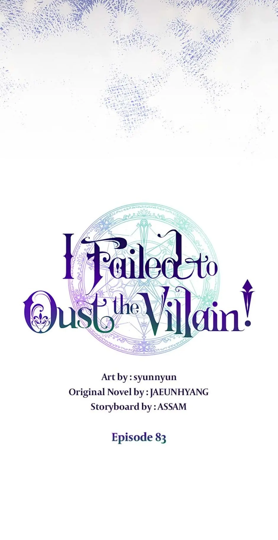 I Failed to Oust the Villain! [Official][Uncensored] - Chapter 83 manhwa