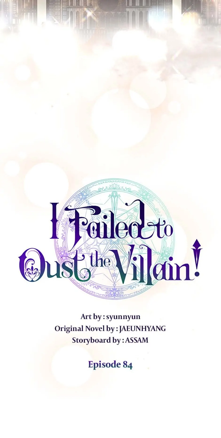 I Failed to Oust the Villain! [Official][Uncensored] - Chapter 84 manhwa