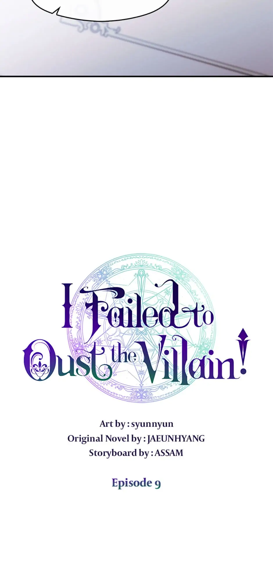 I Failed to Oust the Villain! [Official][Uncensored] - Chapter 9 manhwa
