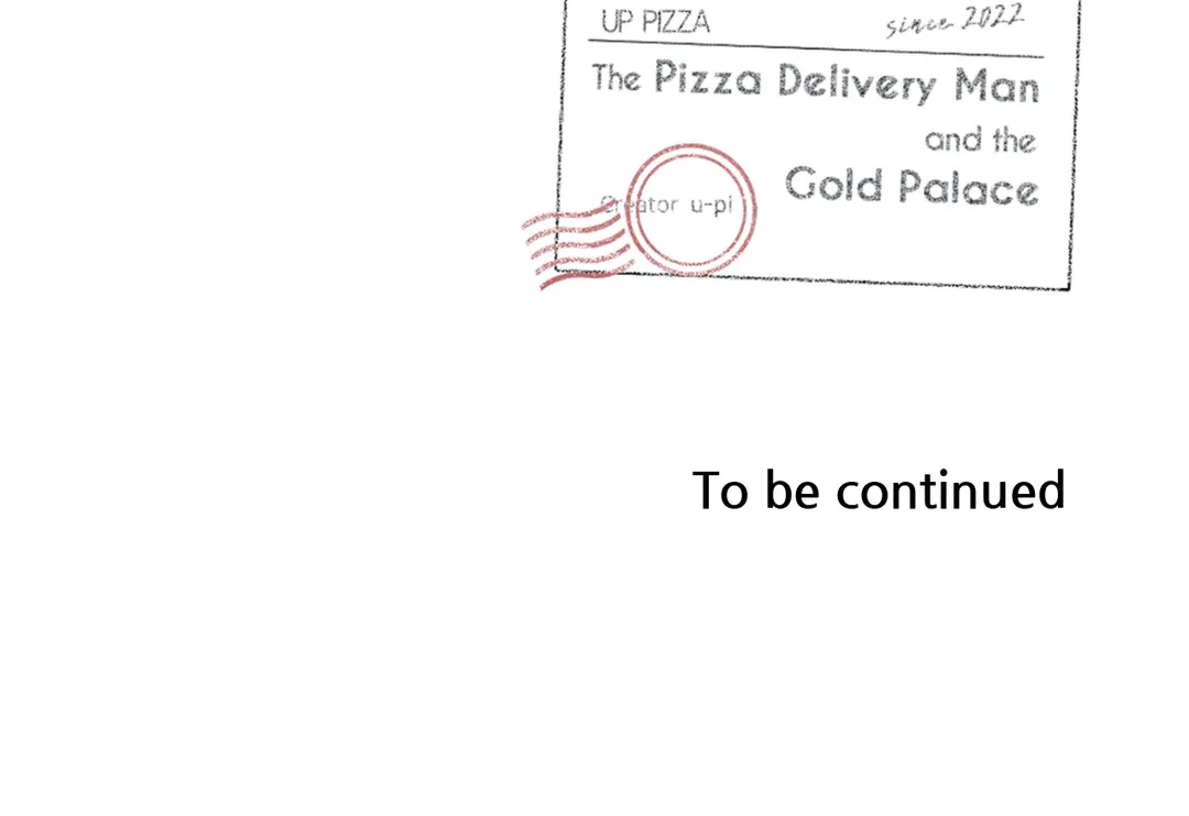 The Pizza Delivery Man and the Gold Palace 〘Official〙 - Chapter 27 manhwa