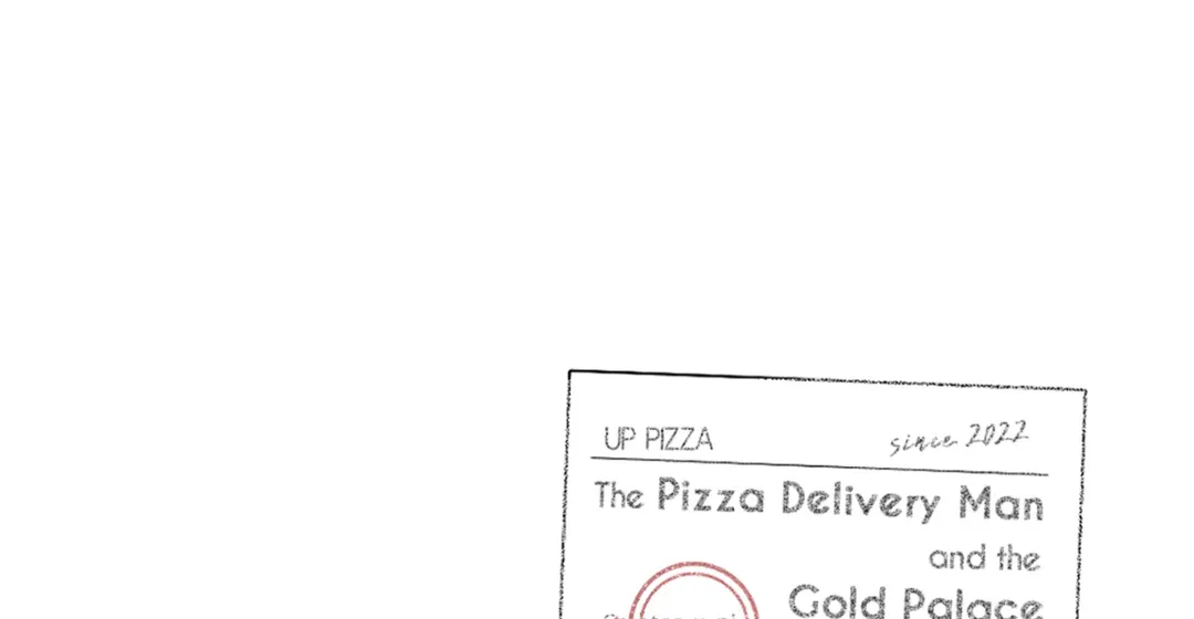 The Pizza Delivery Man and the Gold Palace 〘Official〙 - Season 2 : Episode 3 manhwa