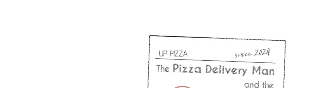 The Pizza Delivery Man and the Gold Palace 〘Official〙 - Season 2 : Episode 30 manhwa