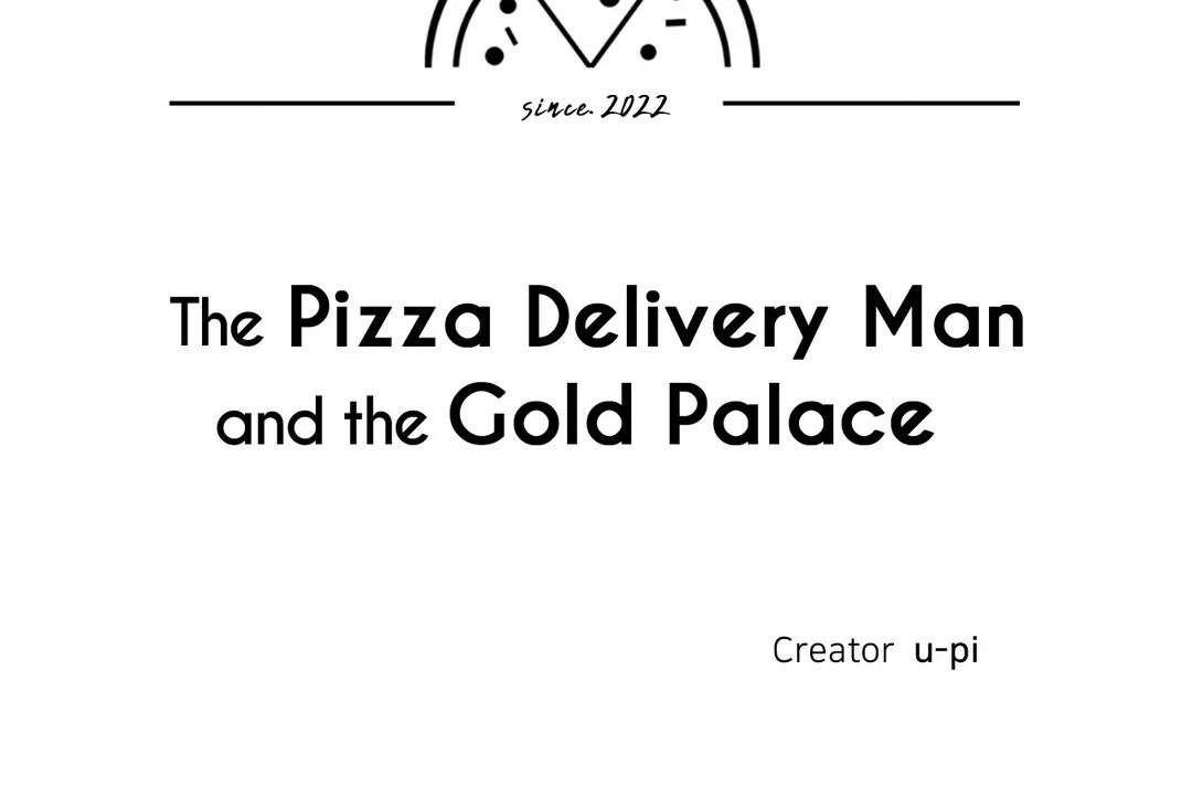 The Pizza Delivery Man and the Gold Palace 〘Official〙 - Season 2 : Episode 5 manhwa