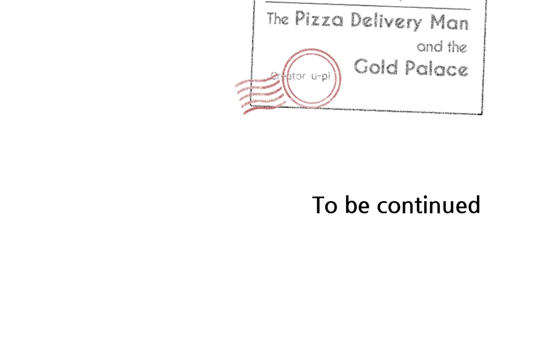 The Pizza Delivery Man and the Gold Palace 〘Official〙 - Season 2 : Episode 8 manhwa