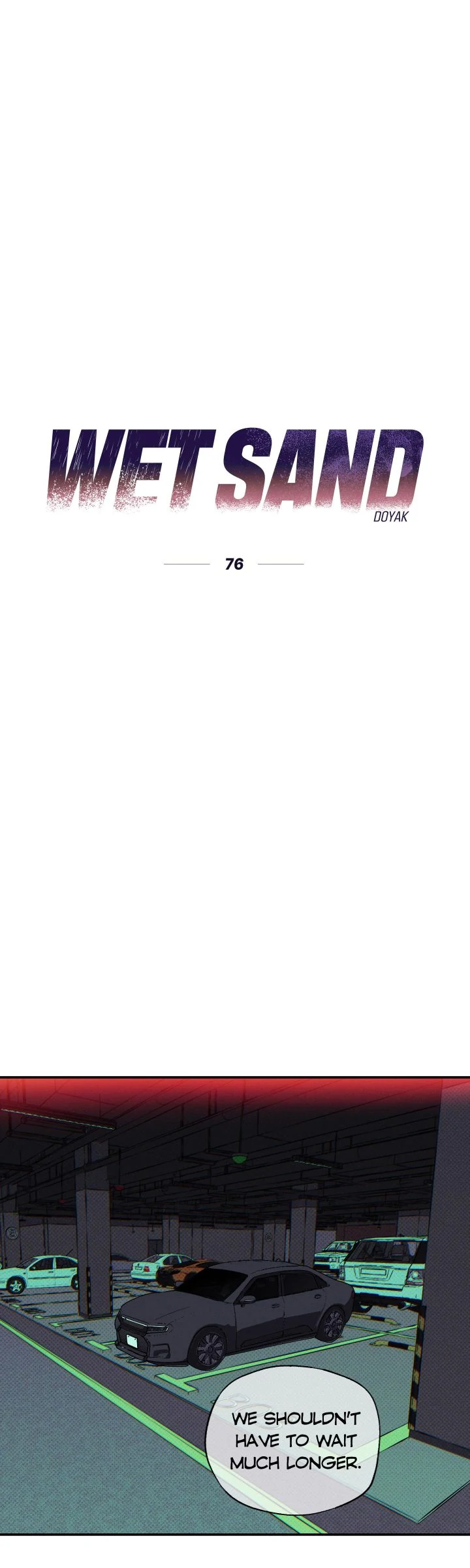 Wet Sand - Chapter 76 manhwa