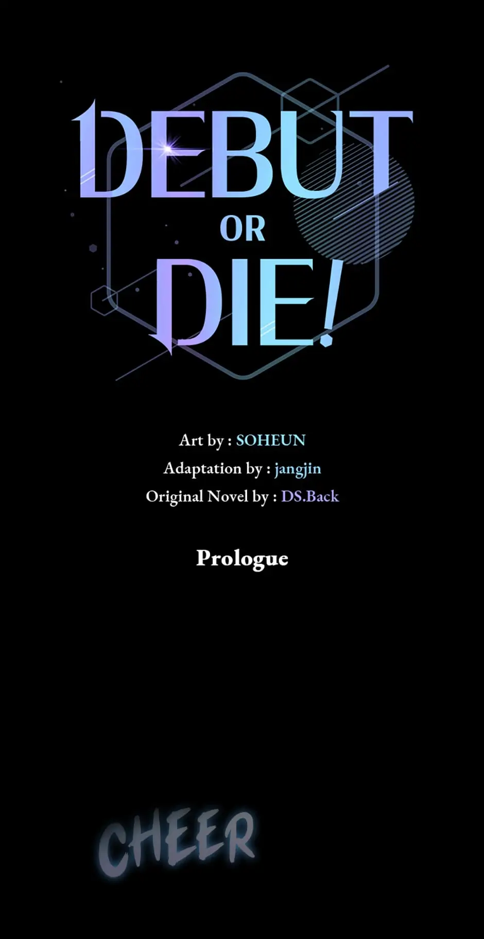 Debut or Die! (Official) - Chapter 0 manhwa