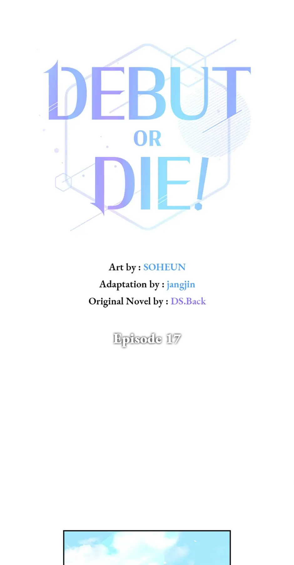 Debut or Die! (Official) - Chapter 17 manhwa