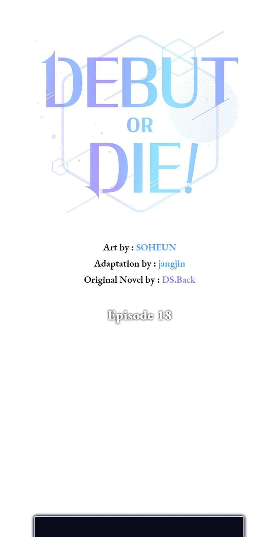 Debut or Die! (Official) - Chapter 18 manhwa