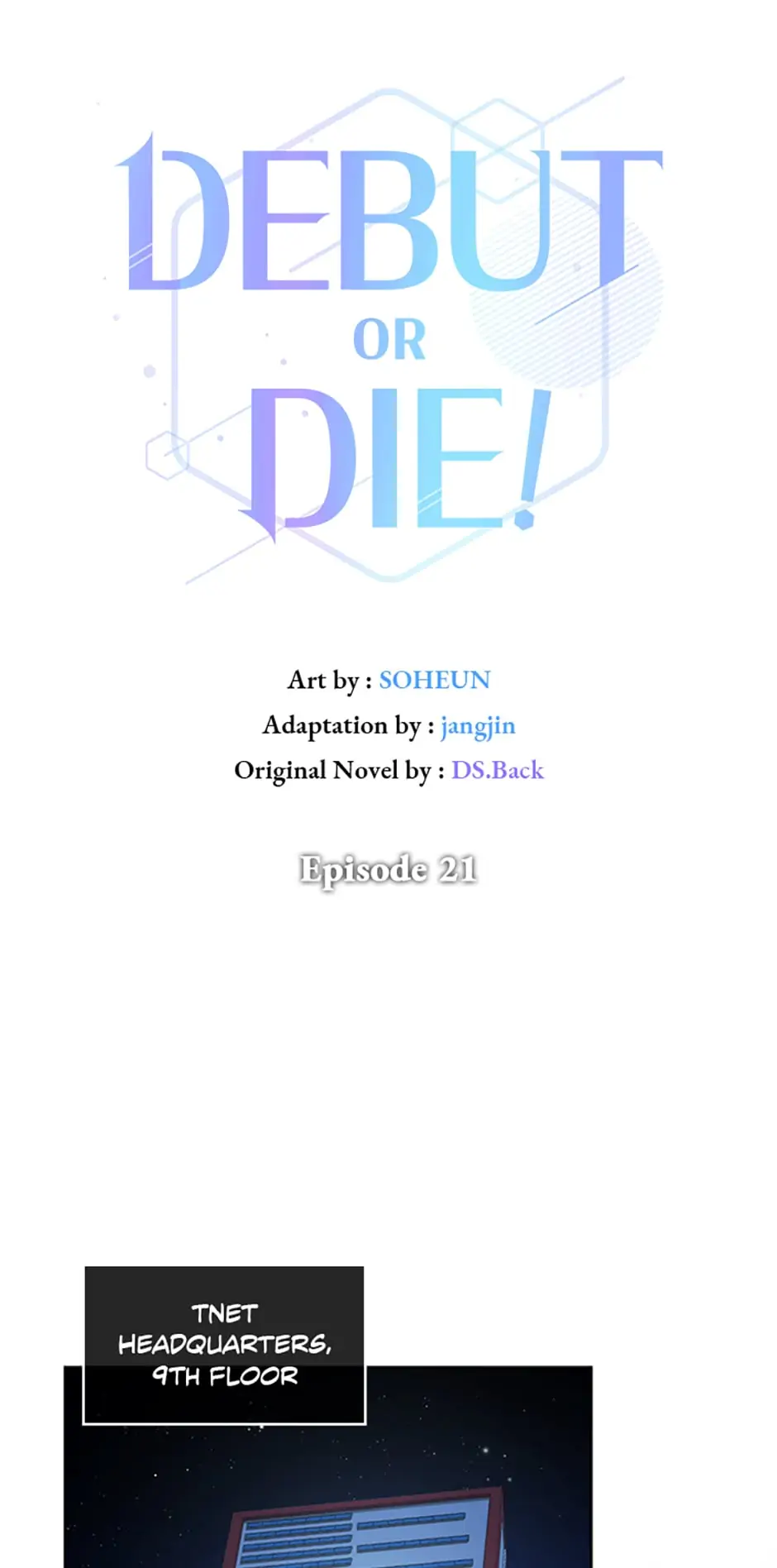 Debut or Die! (Official) - Chapter 21 manhwa