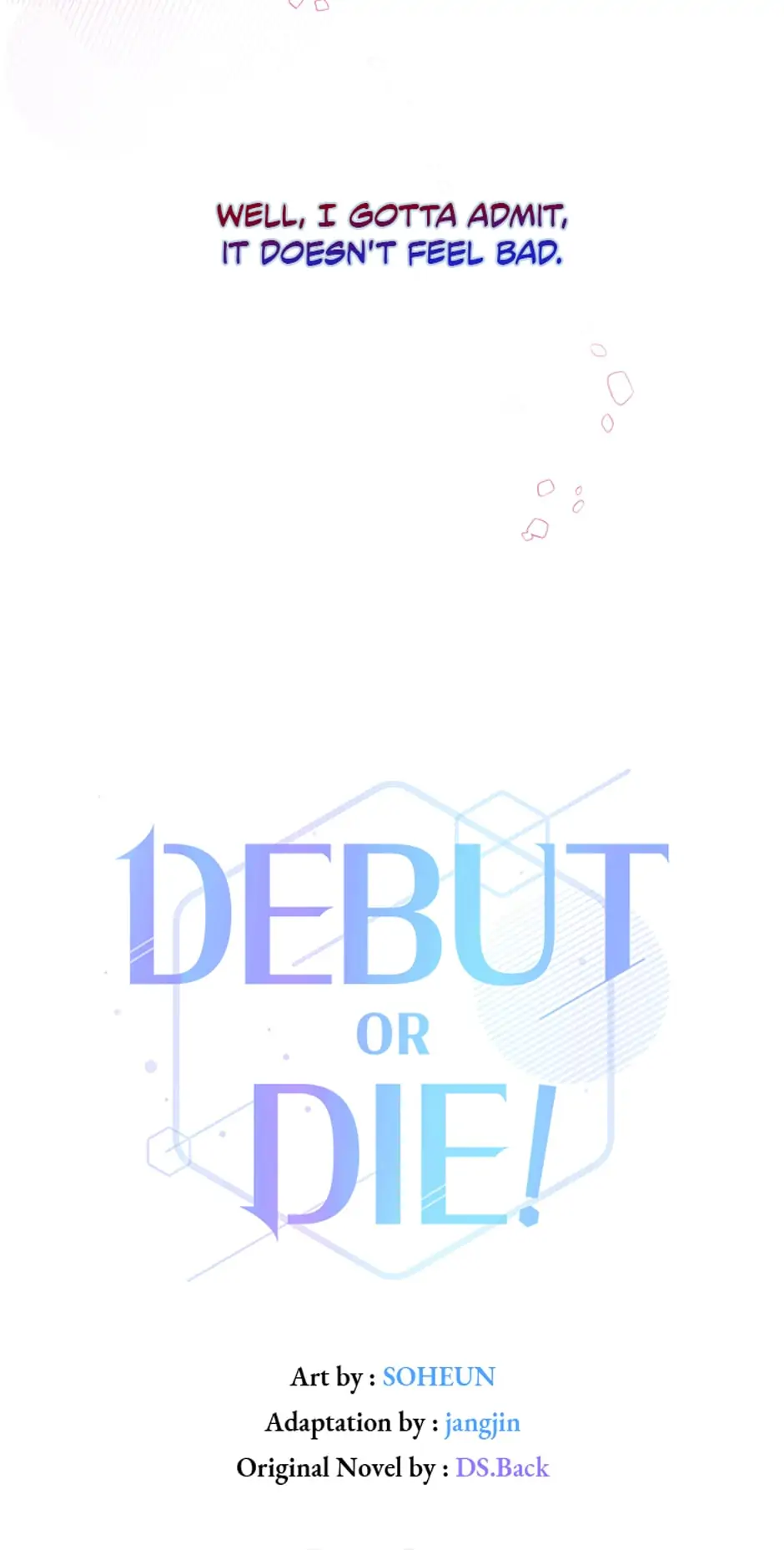 Debut or Die! (Official) - Chapter 32 manhwa