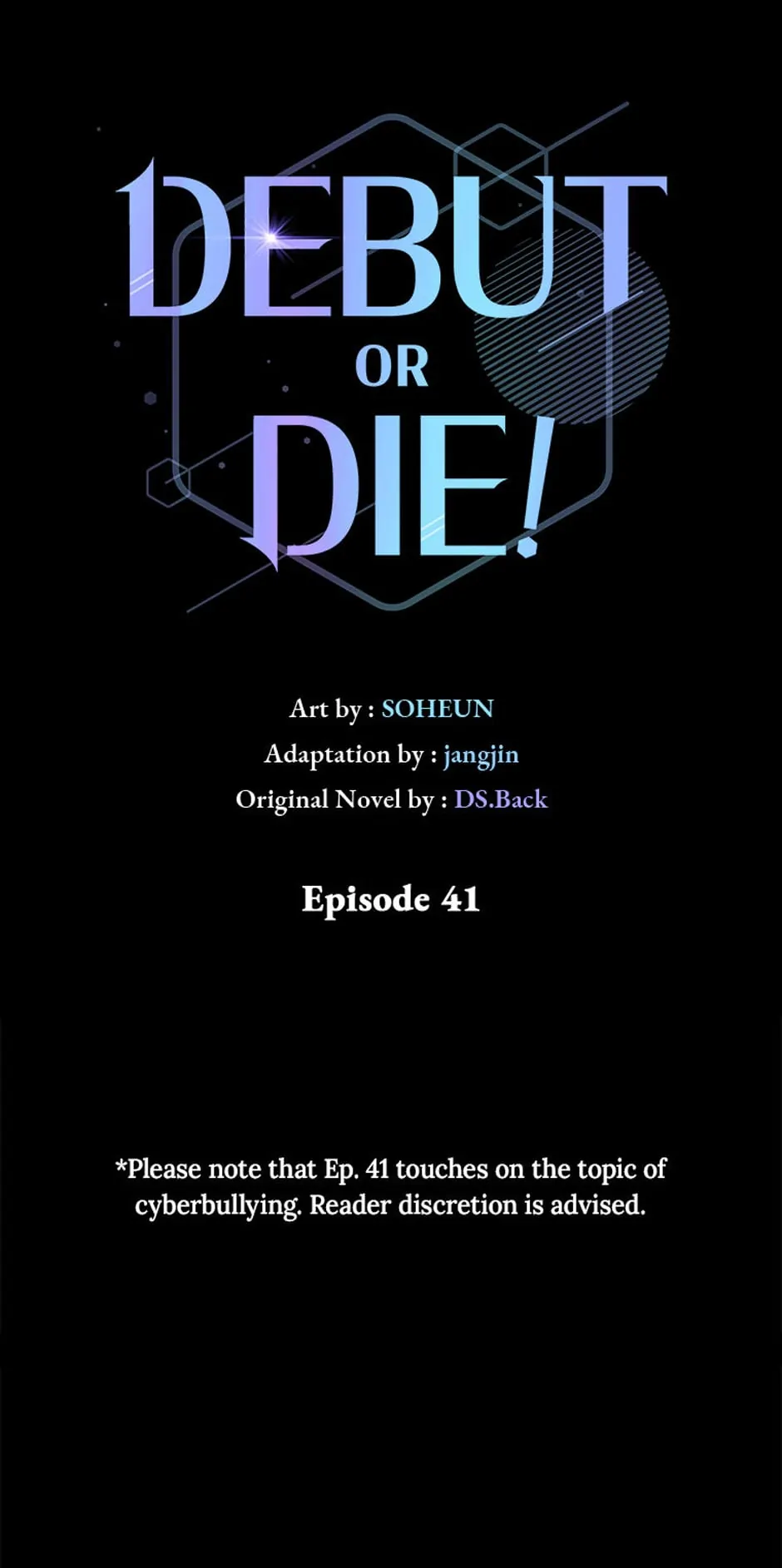 Debut or Die! (Official) - Chapter 41 manhwa