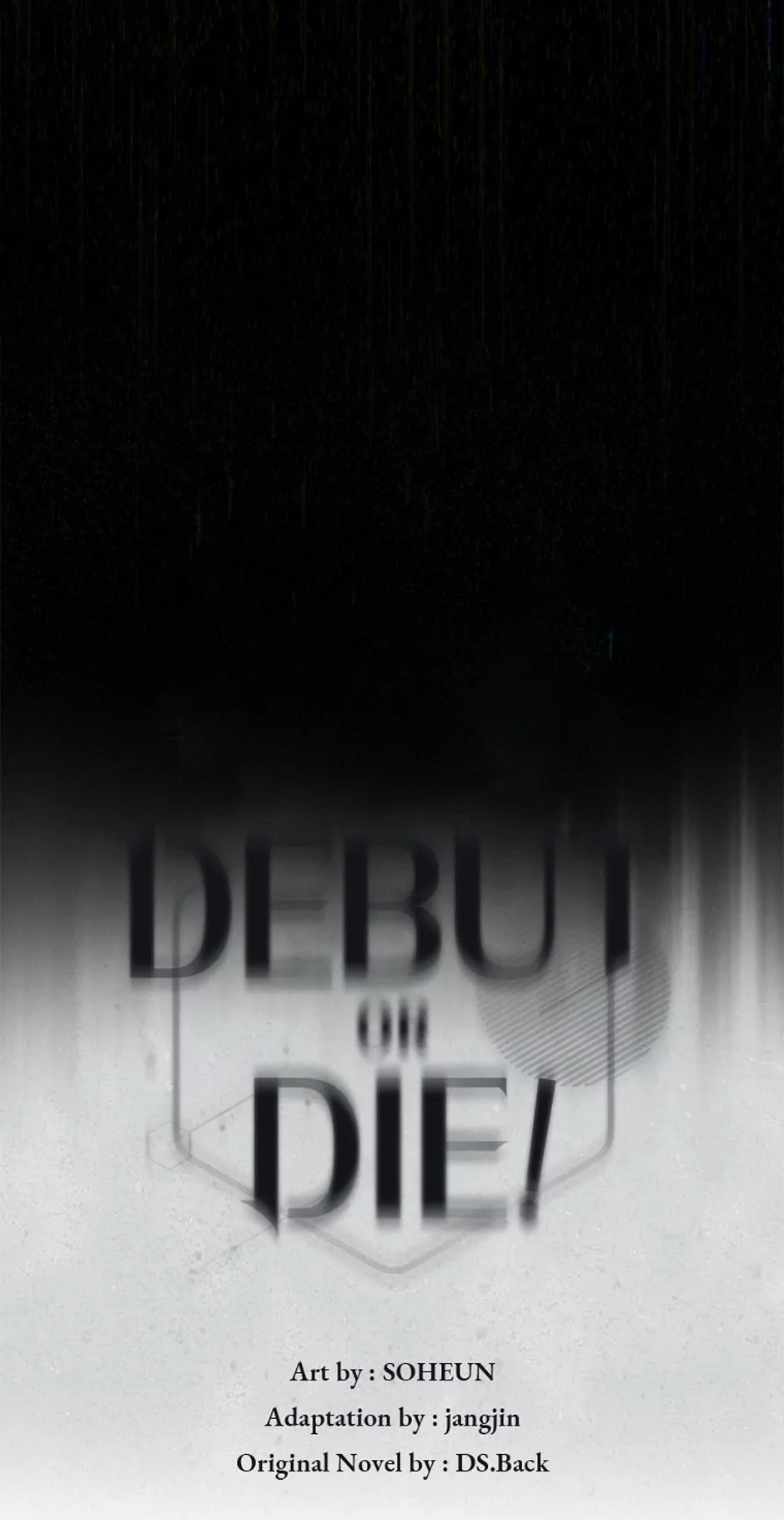 Debut or Die! (Official) - Chapter 58 manhwa