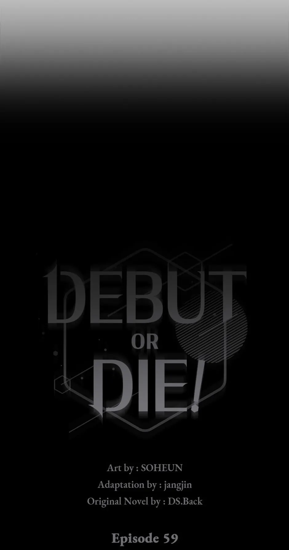 Debut or Die! (Official) - Chapter 59 manhwa