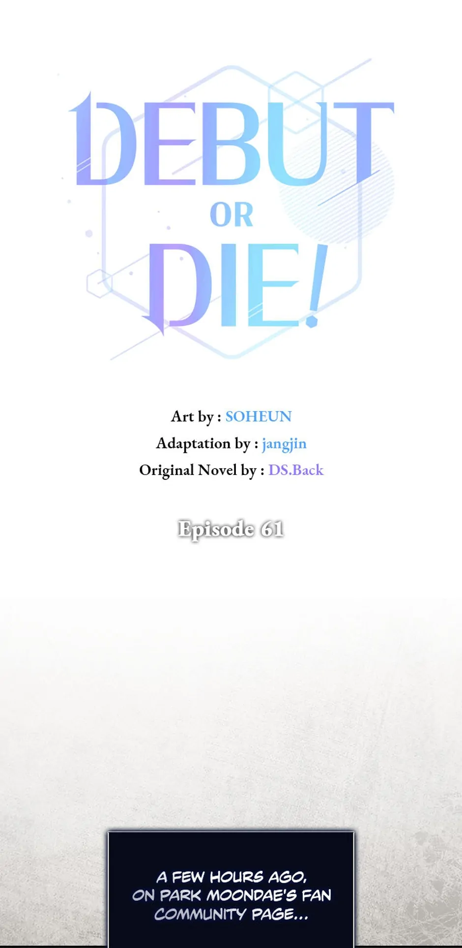Debut or Die! (Official) - Chapter 61 manhwa