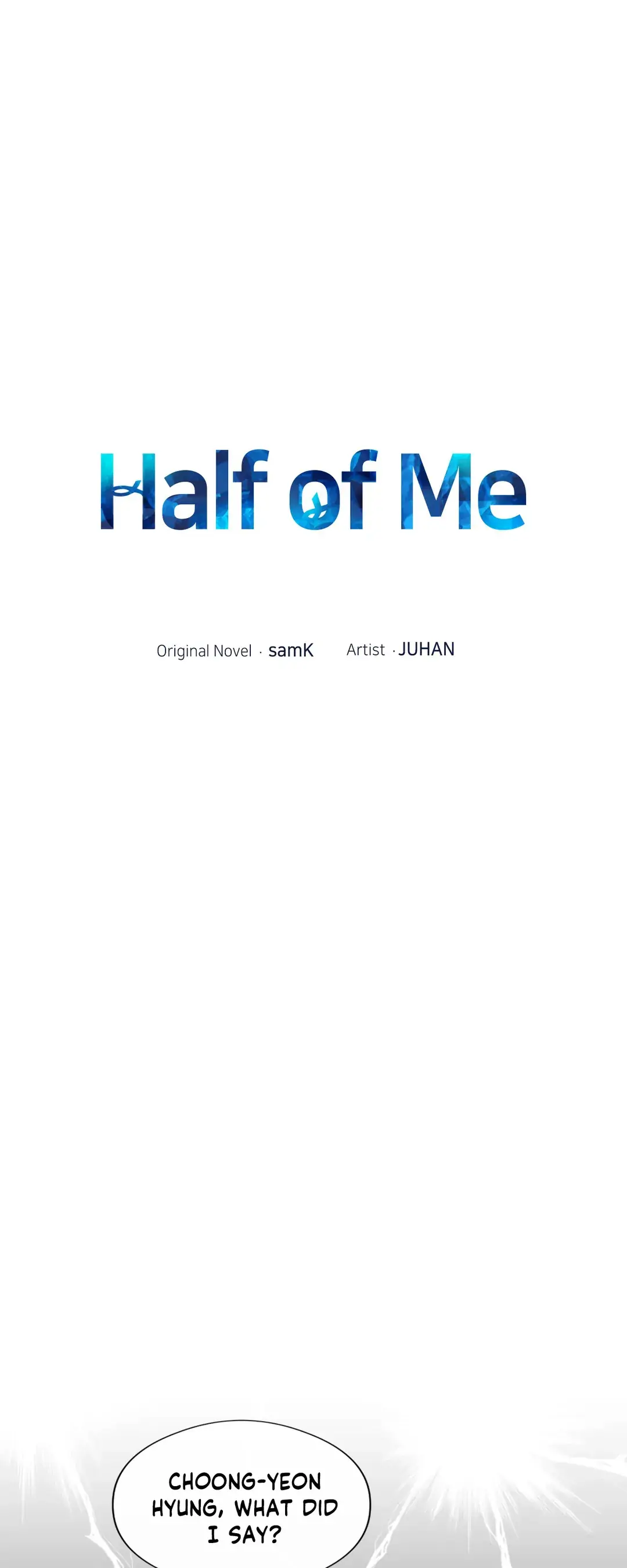 Half of Me 〘Official〙 - Chapter 19 manhwa