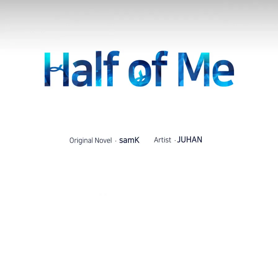 Half of Me 〘Official〙 - Chapter 60 manhwa