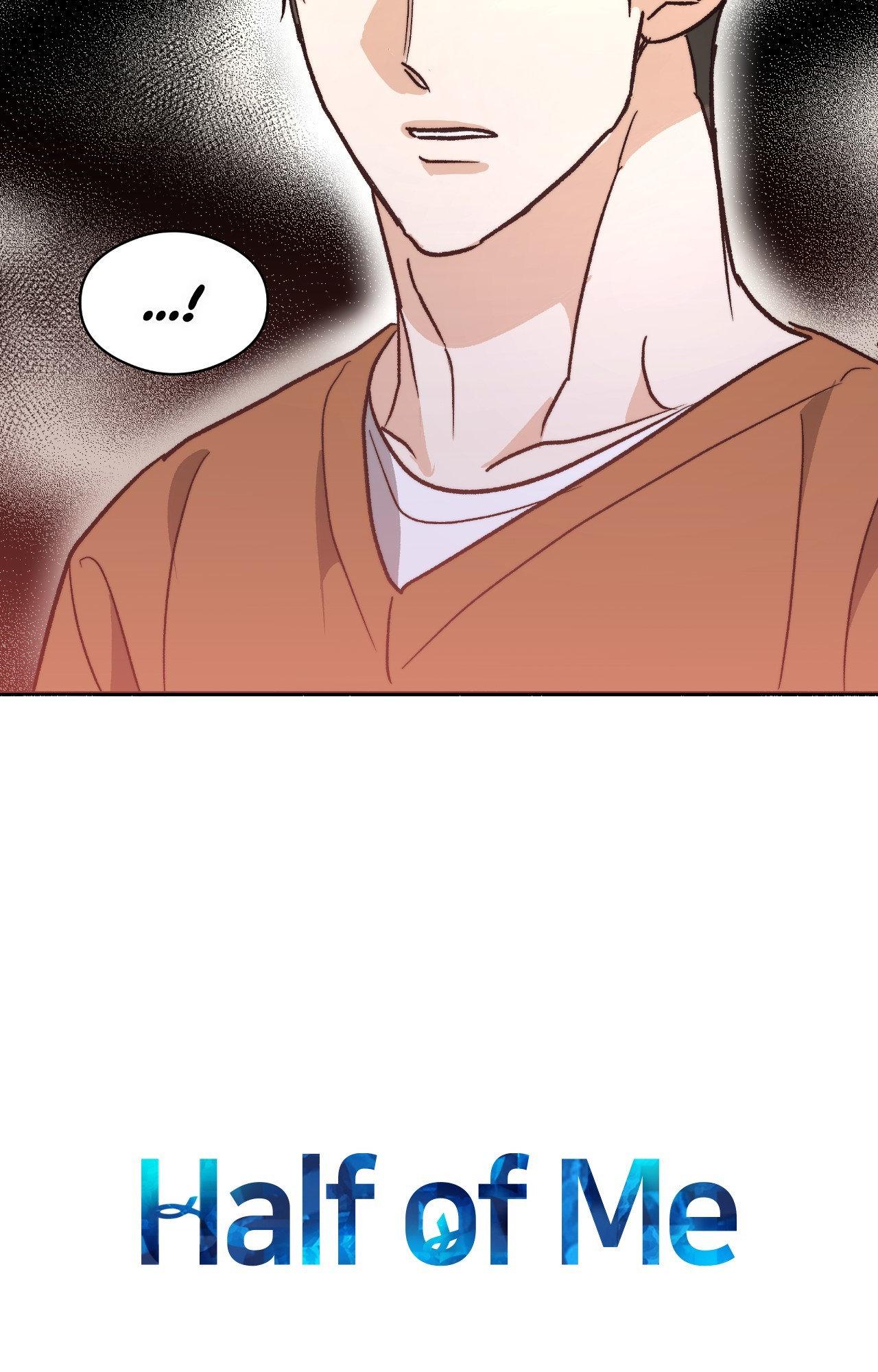 Half of Me 〘Official〙 - Chapter 74 manhwa