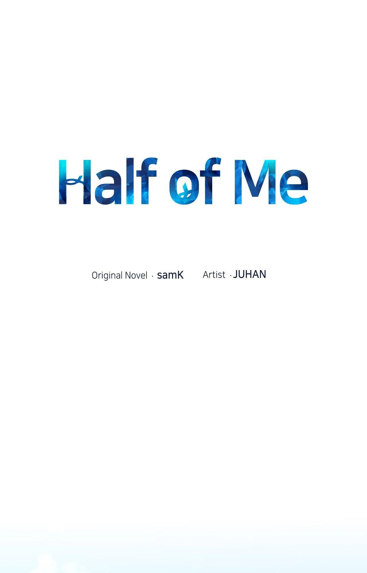 Half of Me 〘Official〙 - Chapter 75 manhwa
