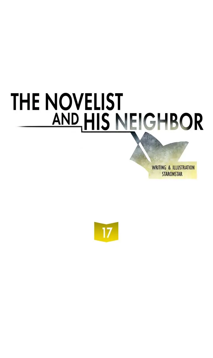 The Novelist and His Neighbor - Chapter 17 manhwa