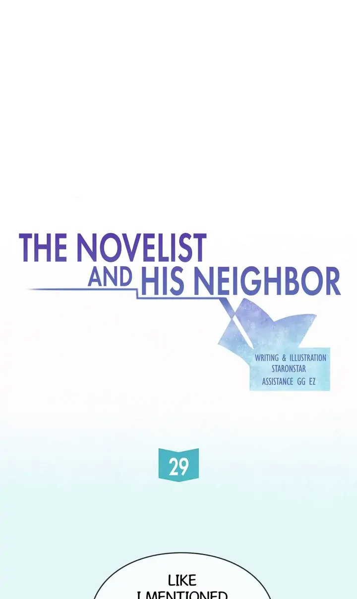 The Novelist and His Neighbor - Chapter 29 manhwa