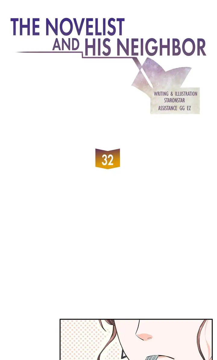 The Novelist and His Neighbor - Chapter 32 manhwa