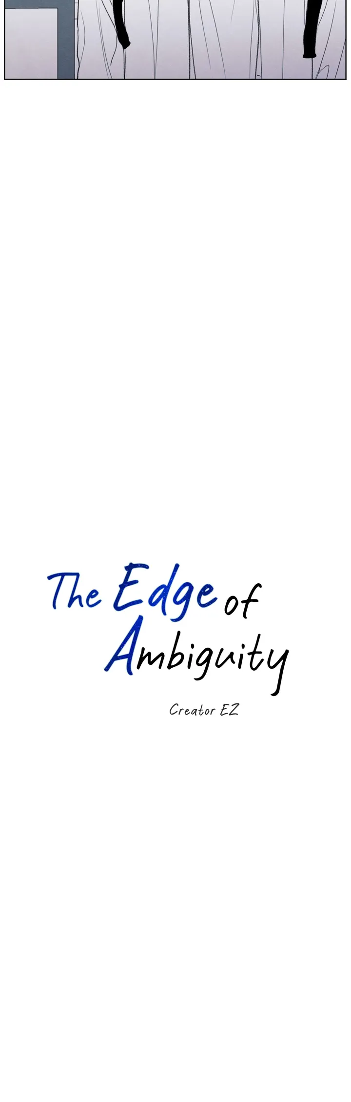 The Edge of Ambiguity - Chapter 2 manhwa