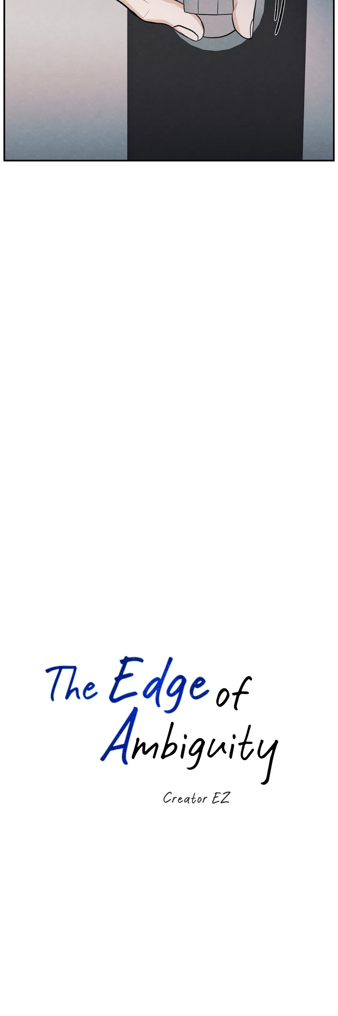 The Edge of Ambiguity - Chapter 44 manhwa