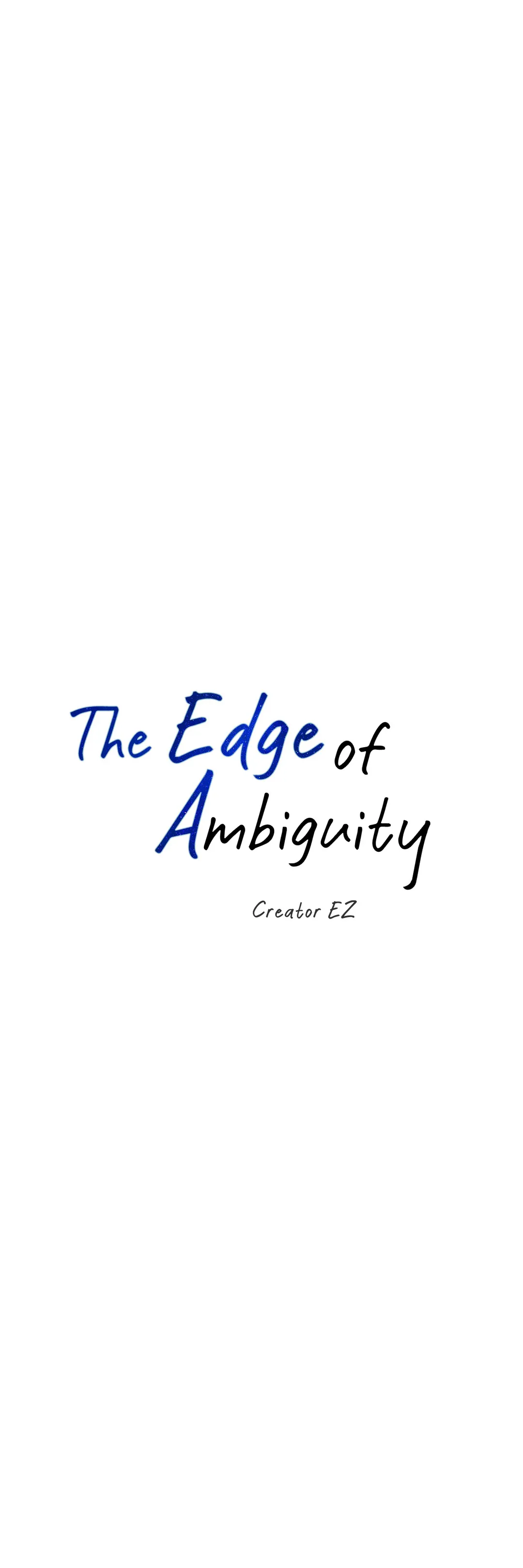 The Edge of Ambiguity - Chapter 46 manhwa