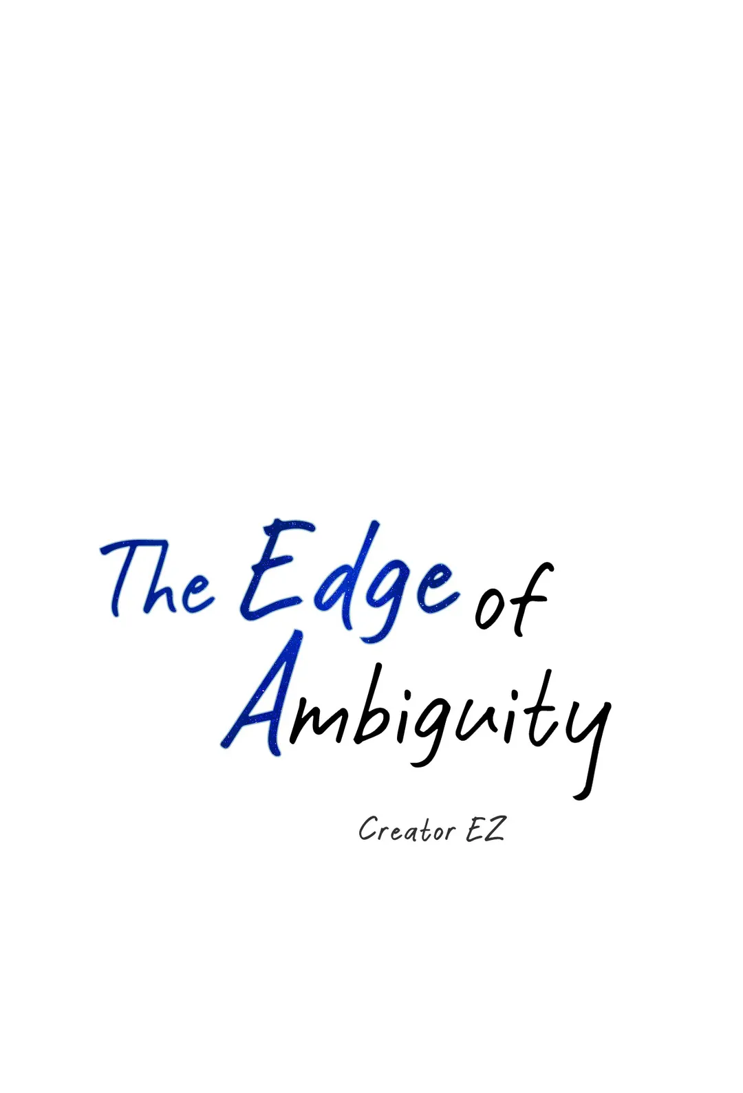 The Edge of Ambiguity - Chapter 50 manhwa