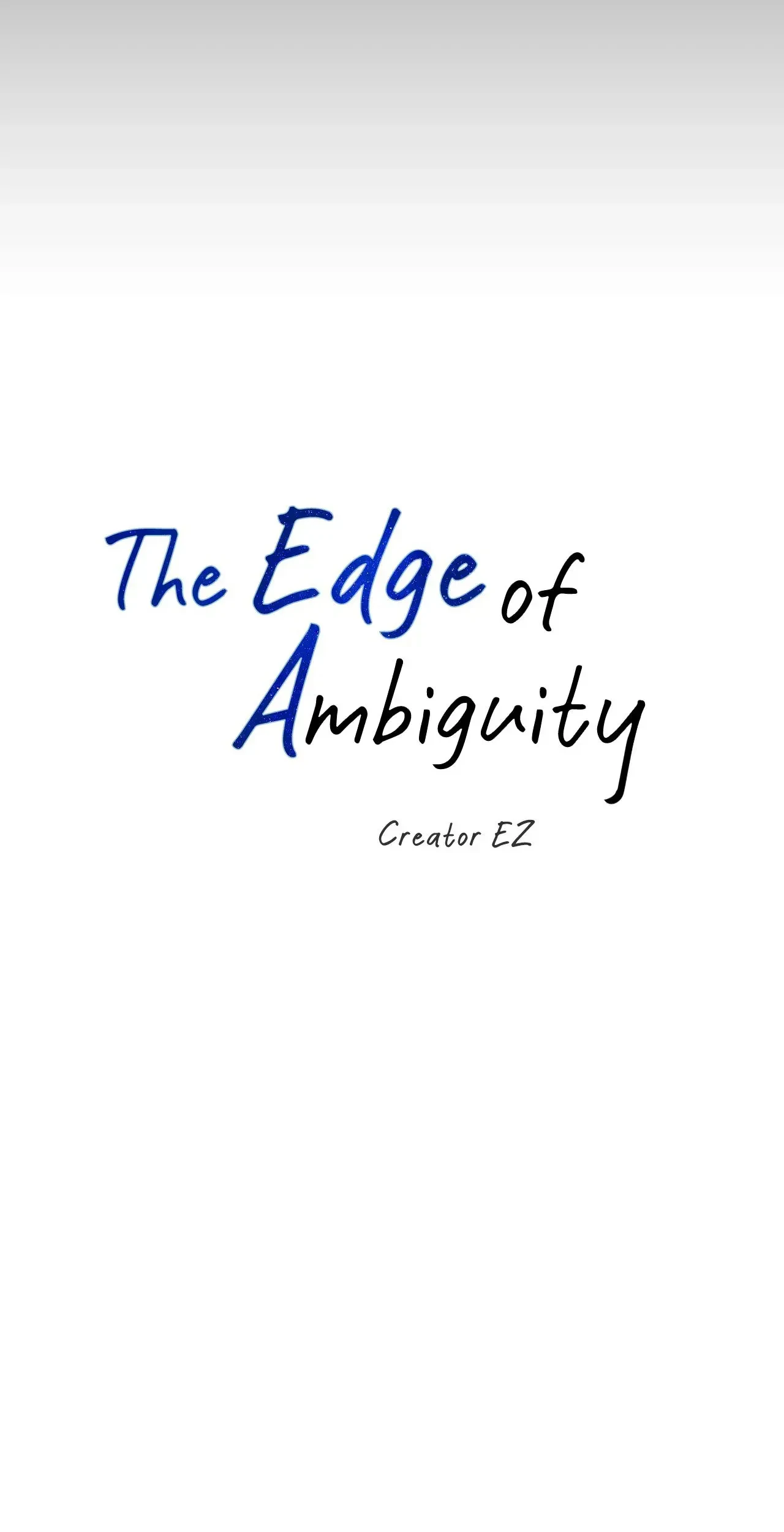 The Edge of Ambiguity - Chapter 77 manhwa