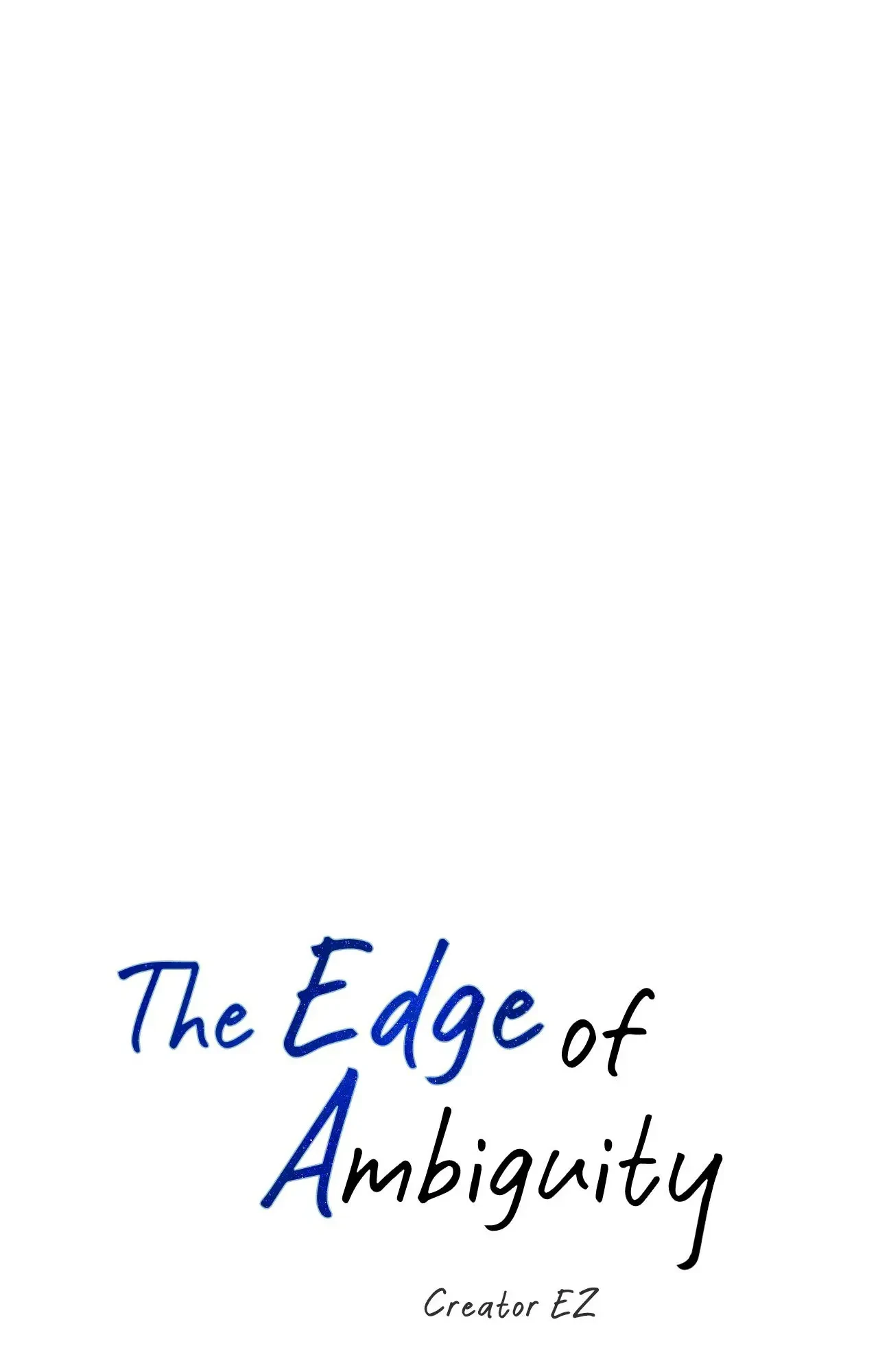 The Edge of Ambiguity - Chapter 78 manhwa