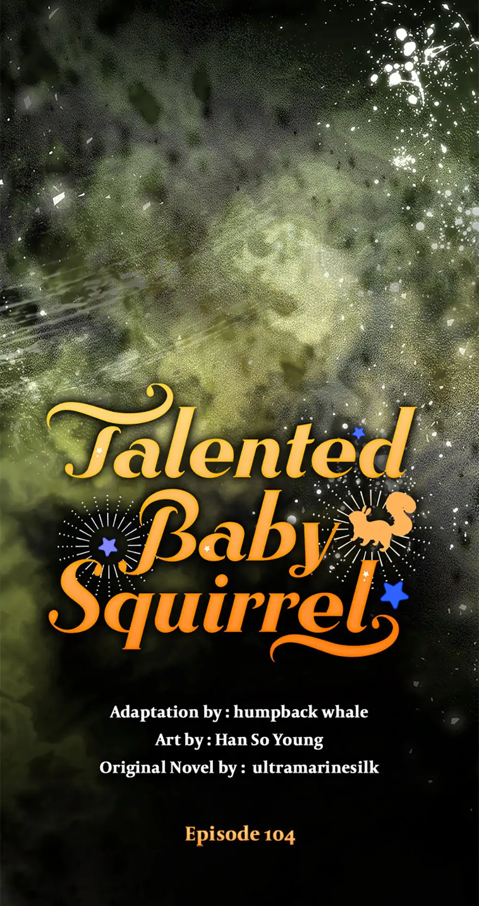 Talented Baby Squirrel - Chapter 104 manhwa