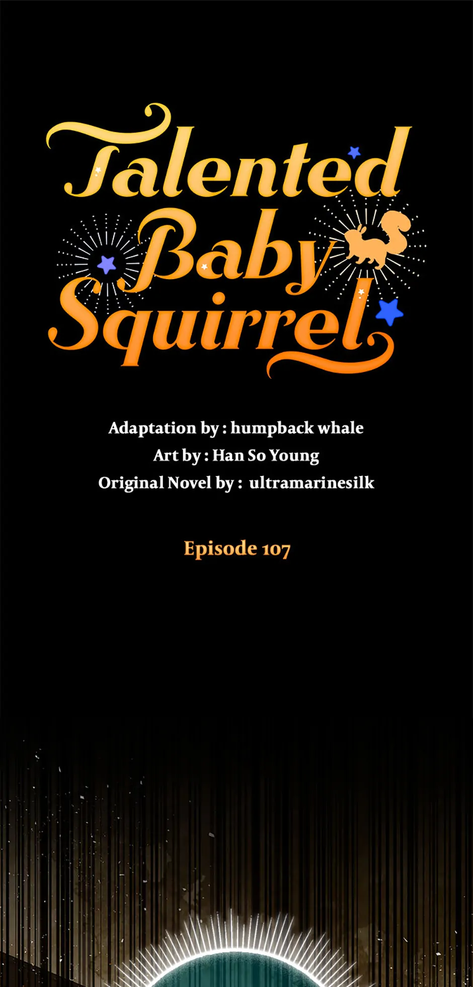 Talented Baby Squirrel - Chapter 107 manhwa