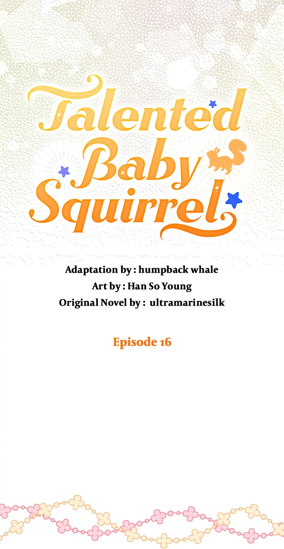 Talented Baby Squirrel - Chapter 16 manhwa