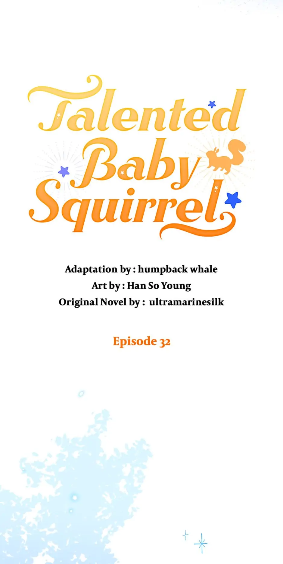 Talented Baby Squirrel - Chapter 32 manhwa