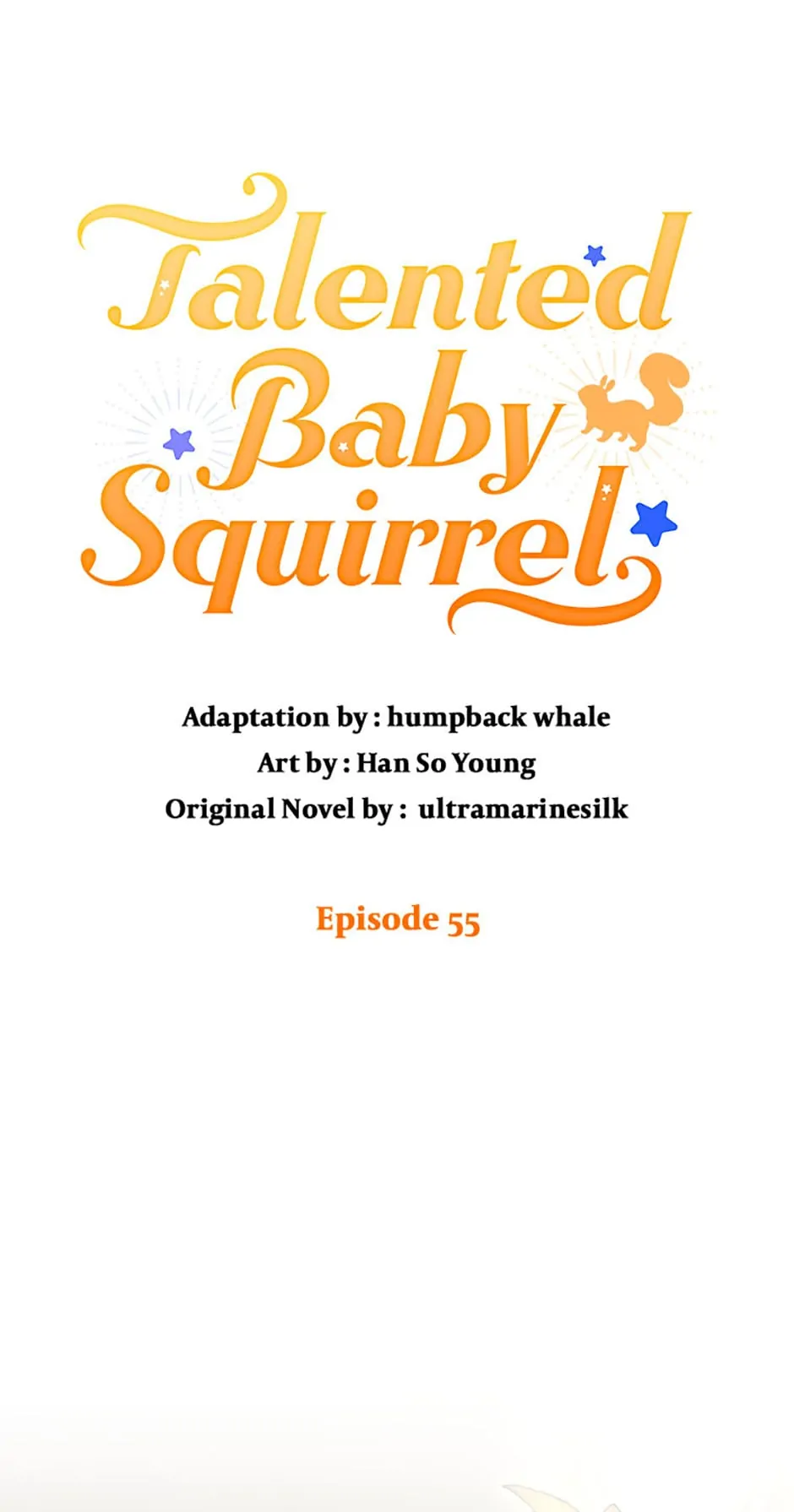 Talented Baby Squirrel - Chapter 55 manhwa