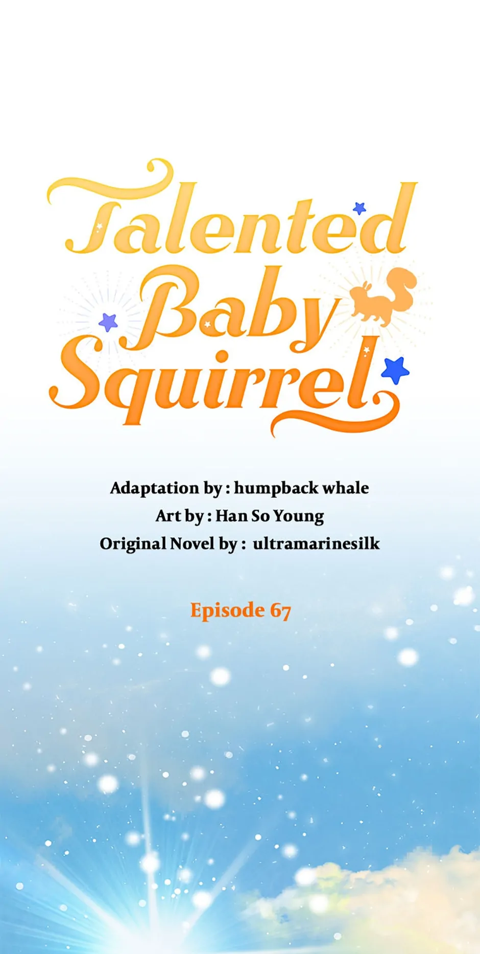Talented Baby Squirrel - Chapter 67 manhwa